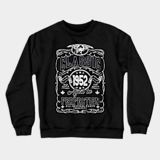 72th Birthday Gift for Men Classic 1952 Aged to Perfection Crewneck Sweatshirt